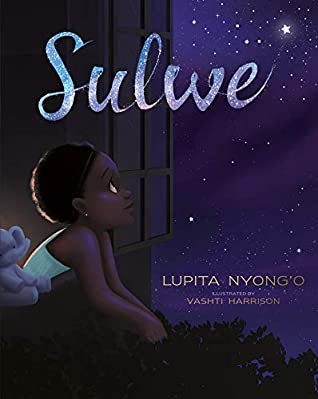 Sulwe by Lupita Nyong’o and Vashti Harrison