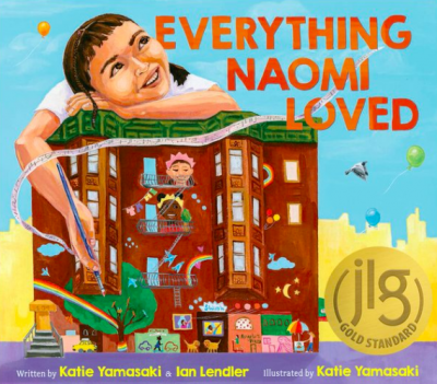 Everything Naomi Loved by Katie Yamasaki & Ian Lendler